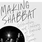 Kiddush Talk: Joe Reimer, Making Shabbat: Celebrating and Learning at American Jewish Summer Camps (in person)