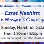 12th Annual TBZ Women's Retreat (in person and online)