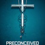 Movie Screening: Preconceived (in person)