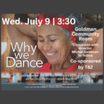 Film: Why We Dance (in person: Hebrew Senior Life, 1550 Beacon St., Brookline)