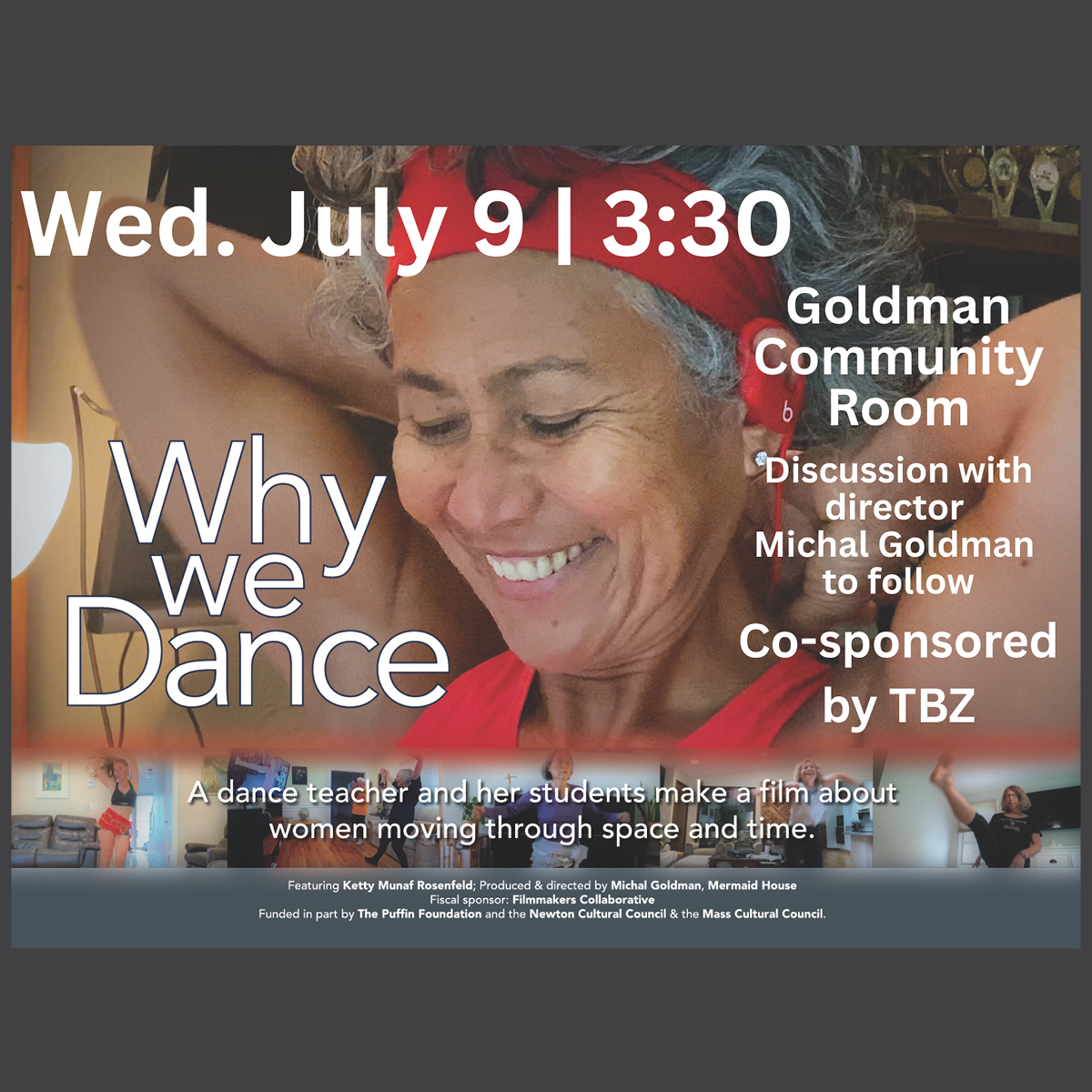 Film: Why We Dance (in person: Hebrew Senior Life, 1550 Beacon St., Brookline)