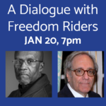 A Dialogue with Freedom Riders (in person)