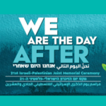 Yom Ha’Zikaron: Joint Israeli-Palestinian Event (online)