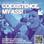NIF Film Screening: Coexistence, My Ass! (in person)