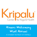 Kripalu Retreat: Hineni - Welcoming What Arrives (in person)